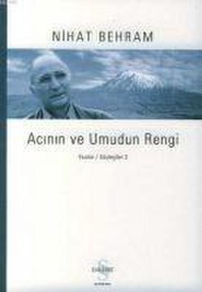 Acinin ve Umudun Rengi