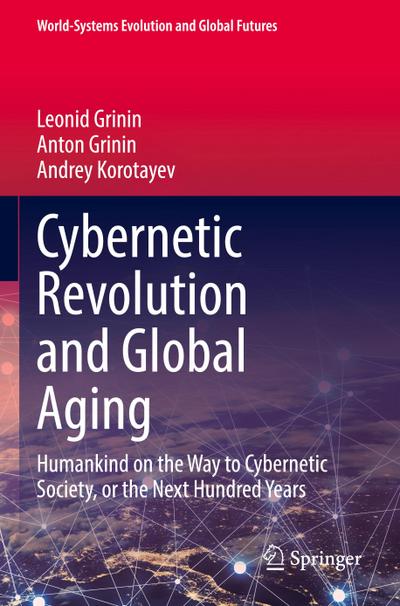 Cybernetic Revolution and Global Aging