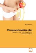 Übergewicht/Adipositas