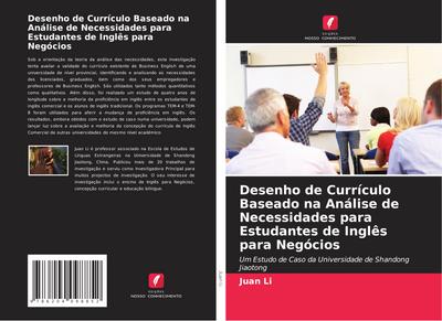Desenho de Currículo Baseado na Análise de Necessidades para Estudantes de Inglês para Negócios