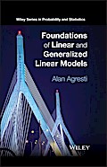 Foundations of Linear and Generalized Linear Models