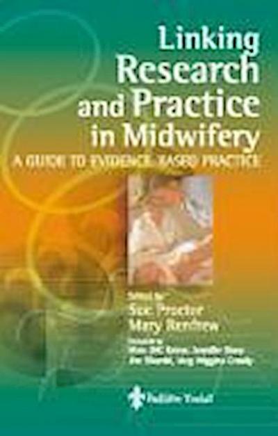 Linking Research and Practice in Midwifery