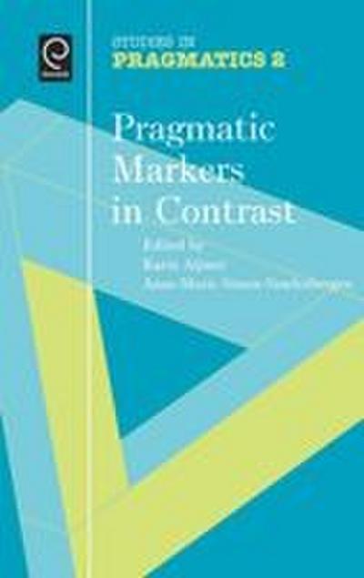 Pragmatic Markers in Contrast