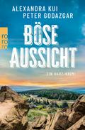 Böse Aussicht von Alexandra Kui | Ebook