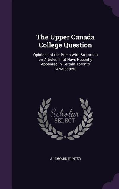 The Upper Canada College Question
