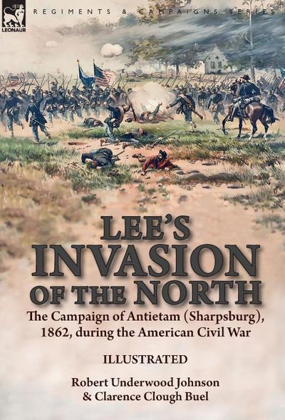 Lee’s Invasion of the North