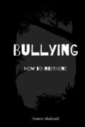 Bullying - How to Intervene