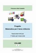 Progetto matematica per il terzo millennio Volume 2°