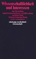 Wissenschaftlichkeit und Interessen