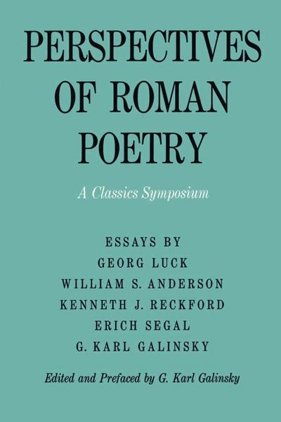 Perspectives of Roman Poetry
