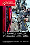 The Routledge Handbook on Spaces of Urban Politics