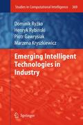 Emerging Intelligent Technologies in Industry