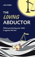The Loving Abductor