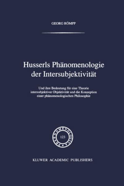 Husserls Phänomenologie Der Intersubjektivität