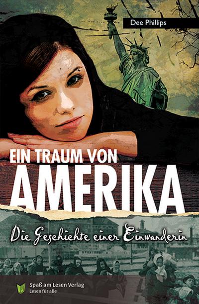 Ein Traum von Amerika: In Einfacher Sprache