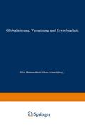 Globalisierung, Vernetzung und Erwerbsarbeit