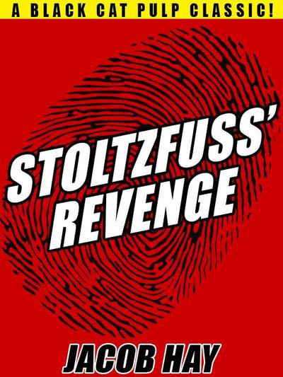 Stoltzfuss’ Revenge