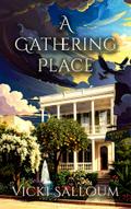 A Gathering Place
