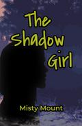 The Shadow Girl