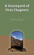A Graveyard of First Chapters