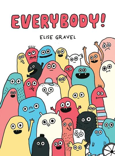 Gravel, E: Everybody