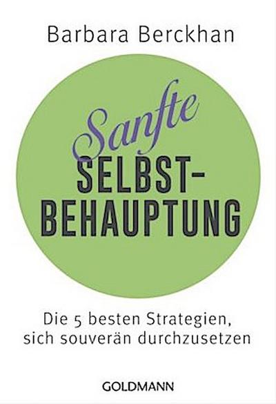 Sanfte Selbstbehauptung