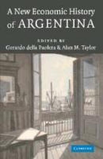 A New Economic History of Argentina