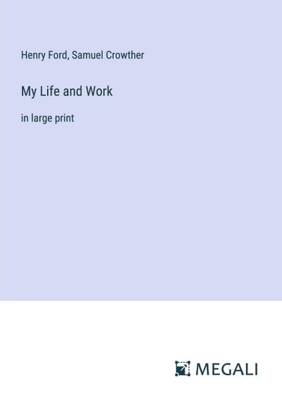 My Life and Work