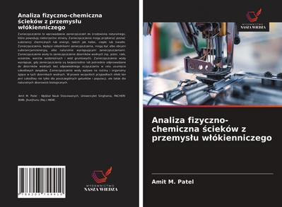 Analiza fizyczno-chemiczna ¿cieków z przemys¿u w¿ókienniczego