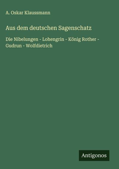 Aus dem deutschen Sagenschatz