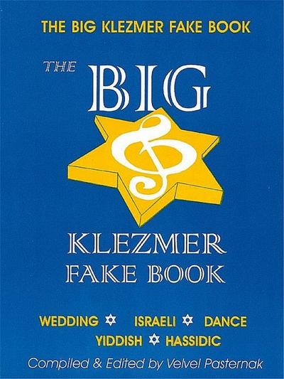 The Big Klezmer Fake Book - Velvel Pasternak