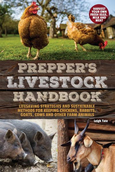 Prepper’s Livestock Handbook