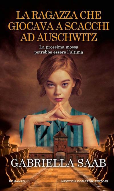 La ragazza che giocava a scacchi ad Auschwitz