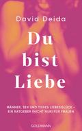 Du bist Liebe