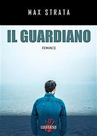 Il guardiano.