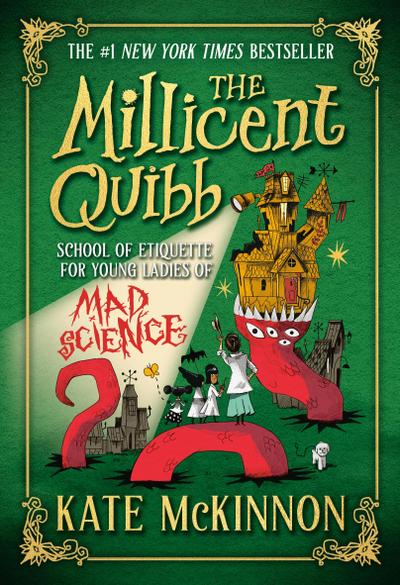 The Millicent Quibb School of Etiquette for Young Ladies of Mad Science