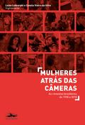 Mulheres atrás das câmeras¿