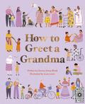 How to Greet a Gran