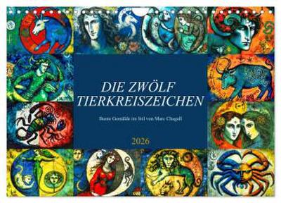 Die zwölf Tierkreiszeichen (Wandkalender 2026 DIN A4 quer), CALVENDO Monatskalender