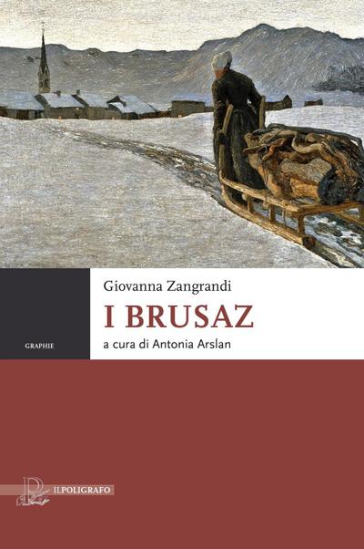 Zangrandi, G: I Brusaz