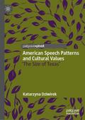 American Speech Patterns and Cultural Values