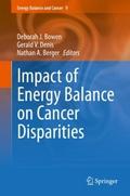 Impact of Energy Balance on Cancer Disparities