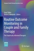 Routine Outcome Monitoring in Couple and Family Therapy
