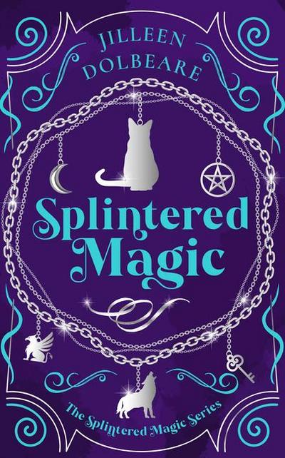 Splintered Magic