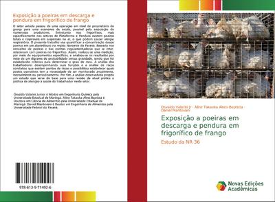 Exposição a poeiras em descarga e pendura em frigorífico de frango