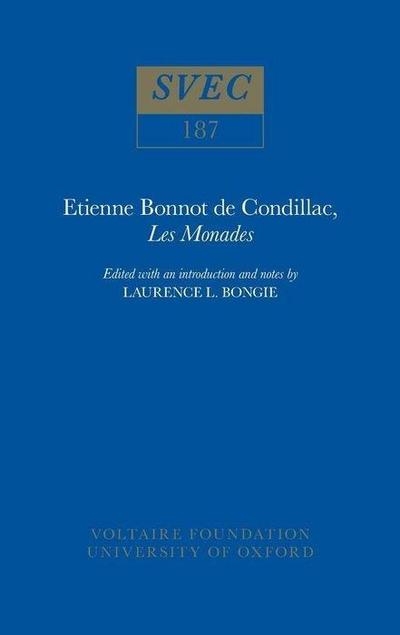 Etienne Bonnot de Condillac, ’Les Monades’
