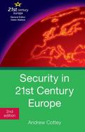 Security in 21st Century Europe: 5