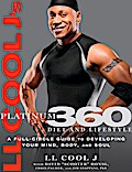 LL Cool J’s Platinum 360 Diet and Lifestyle