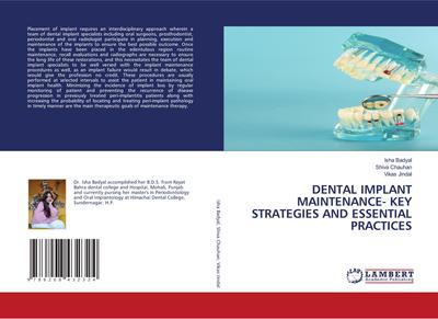DENTAL IMPLANT MAINTENANCE- KEY STRATEGIES AND ESSENTIAL PRACTICES