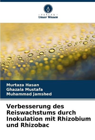 Verbesserung des Reiswachstums durch Inokulation mit Rhizobium und Rhizobac